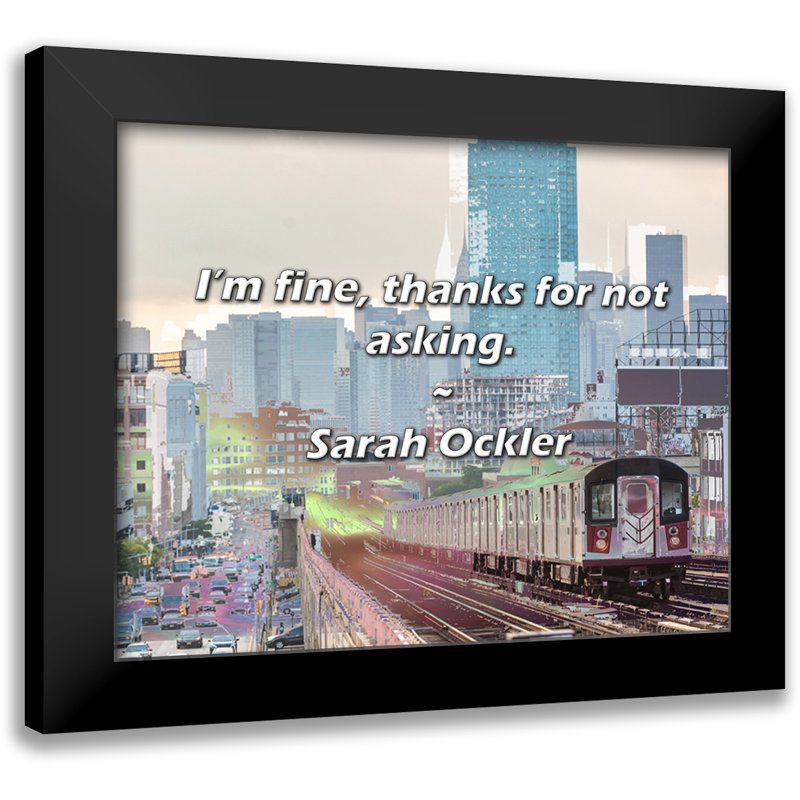 Citation de Sarah Ockler: Je suis bien, merci de ne pas le demander.