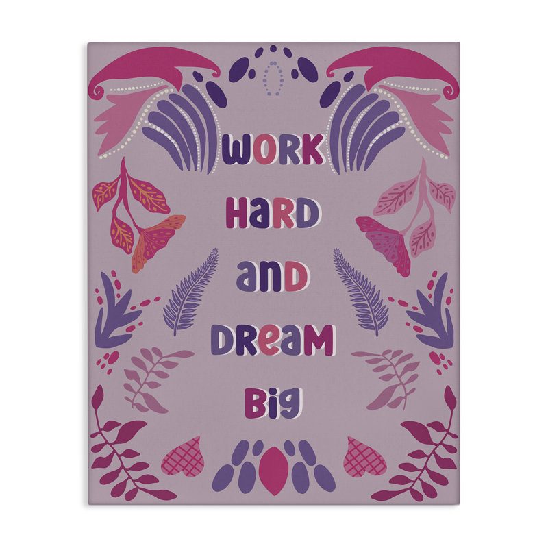 «Work Hard Dream Big Canvas», conception par Julia Fox, H 40 po x l 30 po