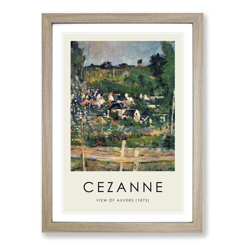 A View of Auvers by Paul Cezanne - Picture Frame Painting, Oak Framed, 36cm H x 27cm W x 2cm D