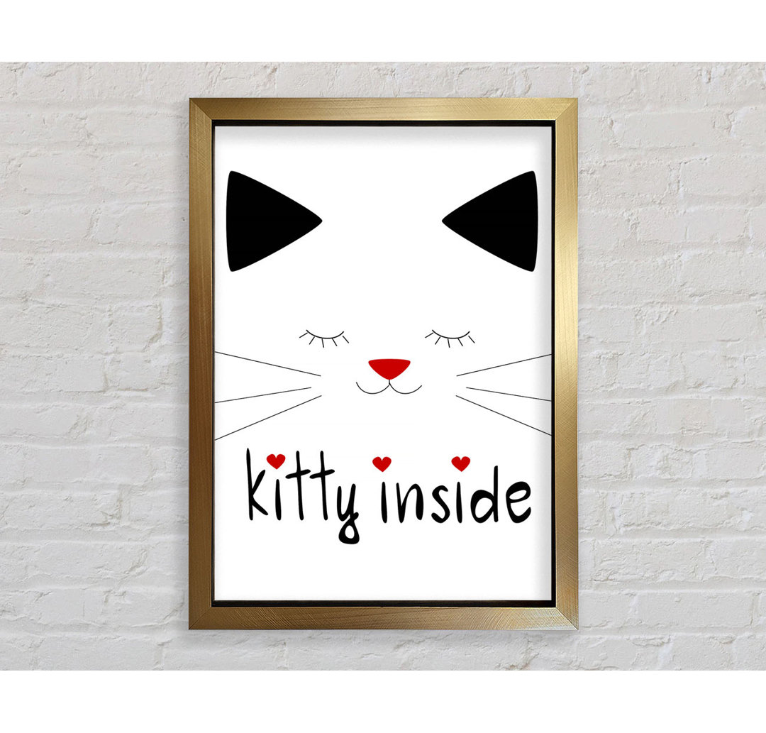 Kitty Inside - Druck