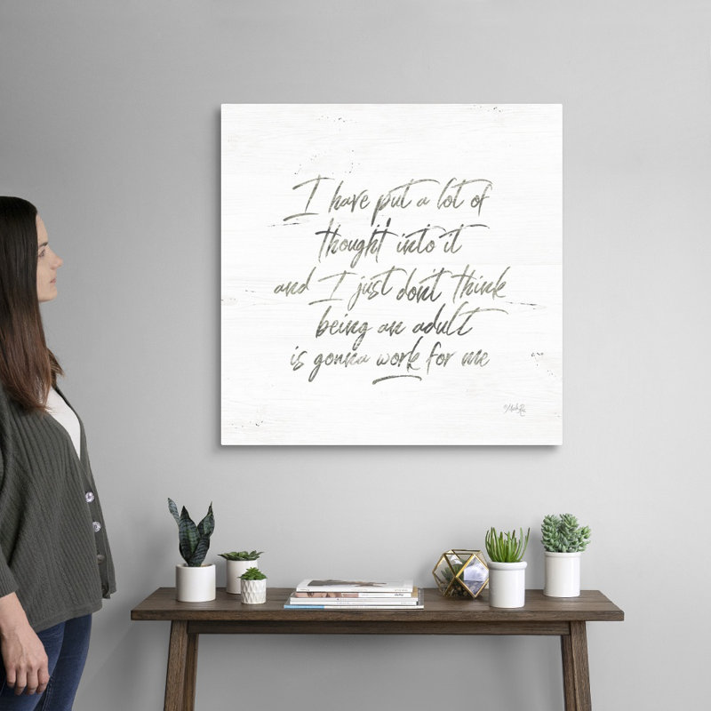 «Being an Adult» par Marla Rae - Art textuel sur toile, Toile tendue, H 30 po x l 30 po x P 1,25 po