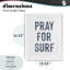 «Summer Sentiment Pray For Surf», impression sous verre encadrée, design par lettré et doublé-1138275116-1138275117