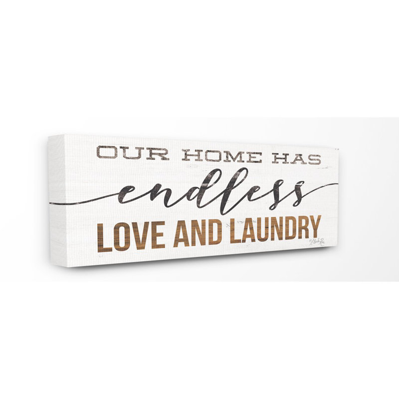 «Our Home Has Endless Love and Laundry» par Marla Rae - reproduction d'art texturée, H 13 po x l 30 po x P 1,5 po