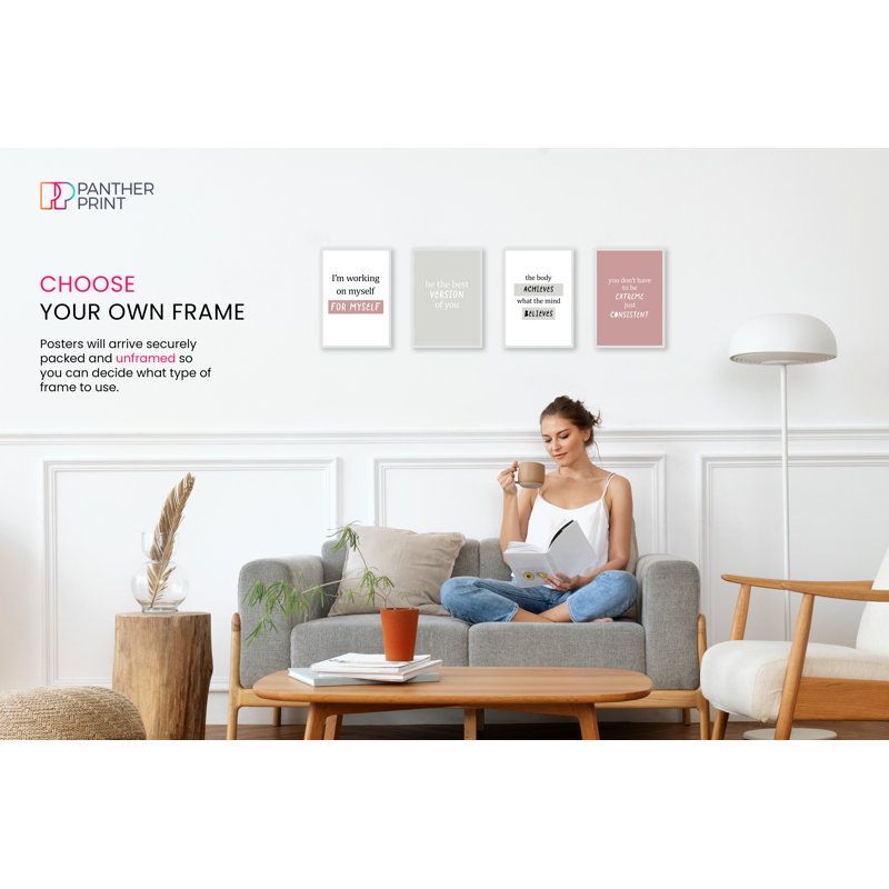 Be The Best Version Of You, I'm Working For Myself, The Body Achieves What The Mind Believes, And You Don't Need To Be Extreme - 4 Piece No Frame Print Set