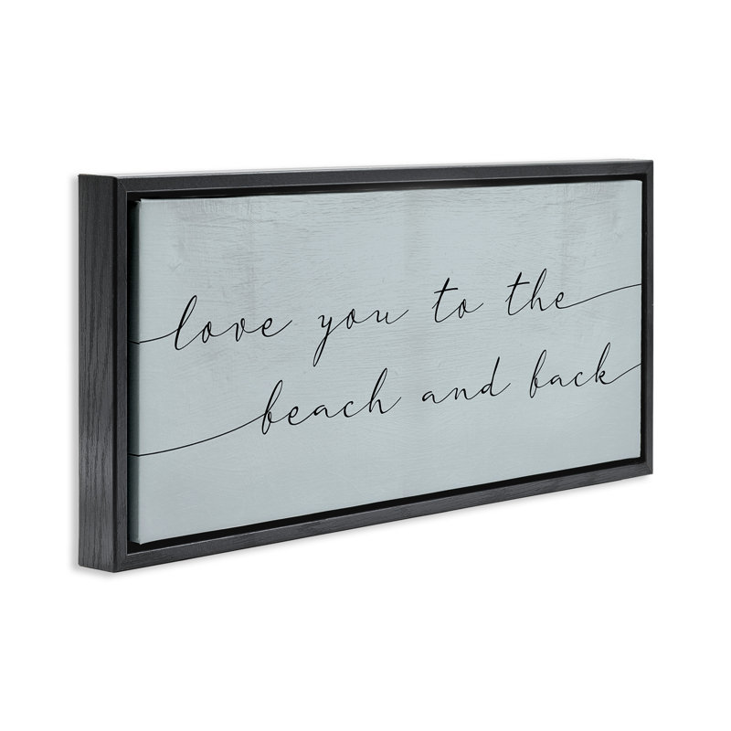 «Love You Beach & Back» par Daphne Polselli, Cadre flottant noir de jais, H 14 po x l 31 po