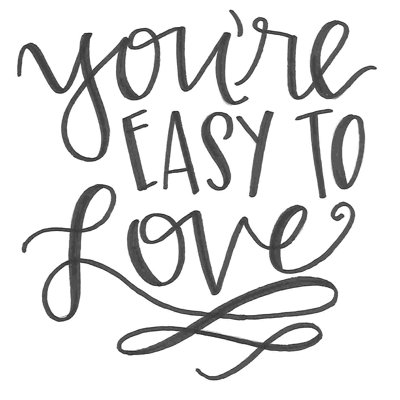 You' Are Easy To Love Handwriting