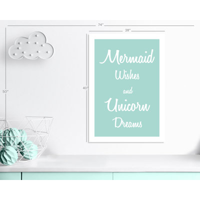 «Mermaid Wishes and Unicorn Dreams», impression sur papier