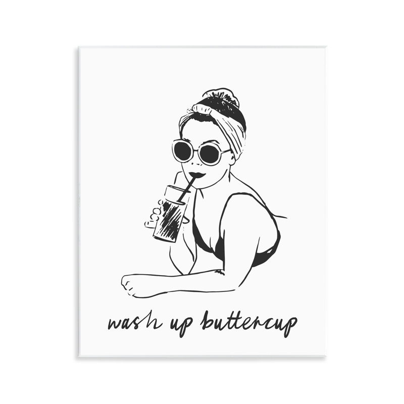 «Wash Up Buttercup», plaque murale rétro, design par lettré et doublé