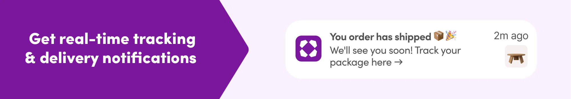 get real-time tracking & delivery notifications