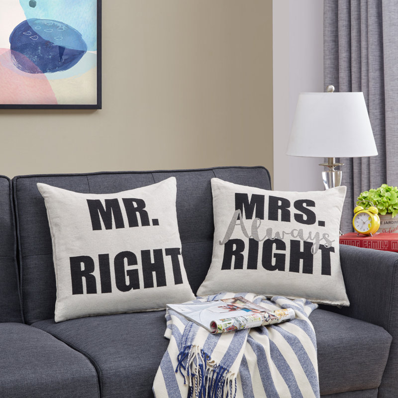 Mr. Right and Mrs. Always Right Decorative Quote Accent Throw Pillows Couple Set