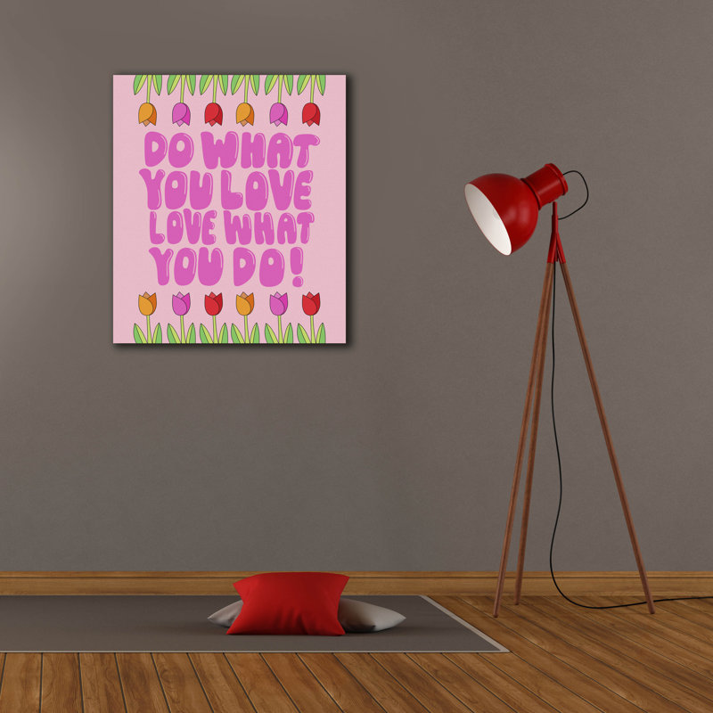 Art mural épique Graffiti «Do What You Love» par Club Daydream, 26 po x 30 po, H 30 po x l 26 po