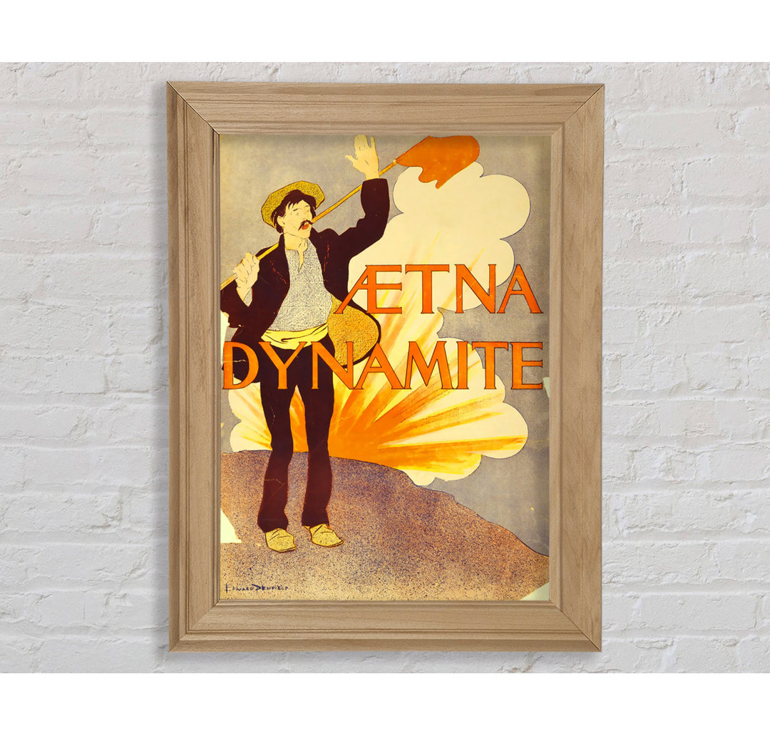 Aetna Dynamite Gerahmter Druck