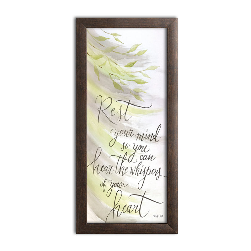 « rest your mindate », art textuel, H 18 po x l 8 po x P 0,75 po, Cadre brun