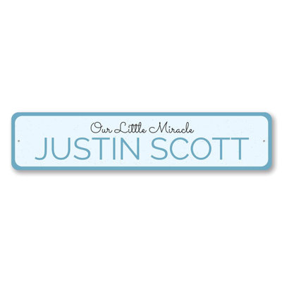 Our Little Miracle Custom Aluminum Sign
