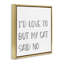 «My Cat Said No Froater Floater», art mural sur toile par SD graphiques Studio-189436116-193198780