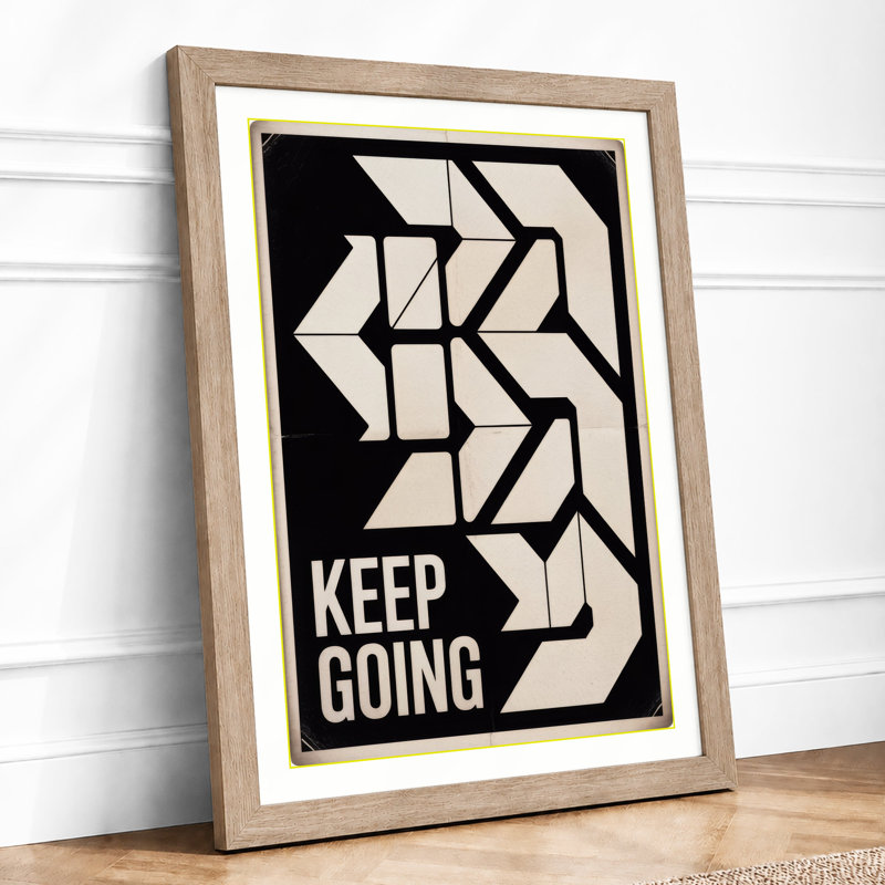 Keep Going Typography - Print, A2 - 59.4 x 42.0 cm, Oak
