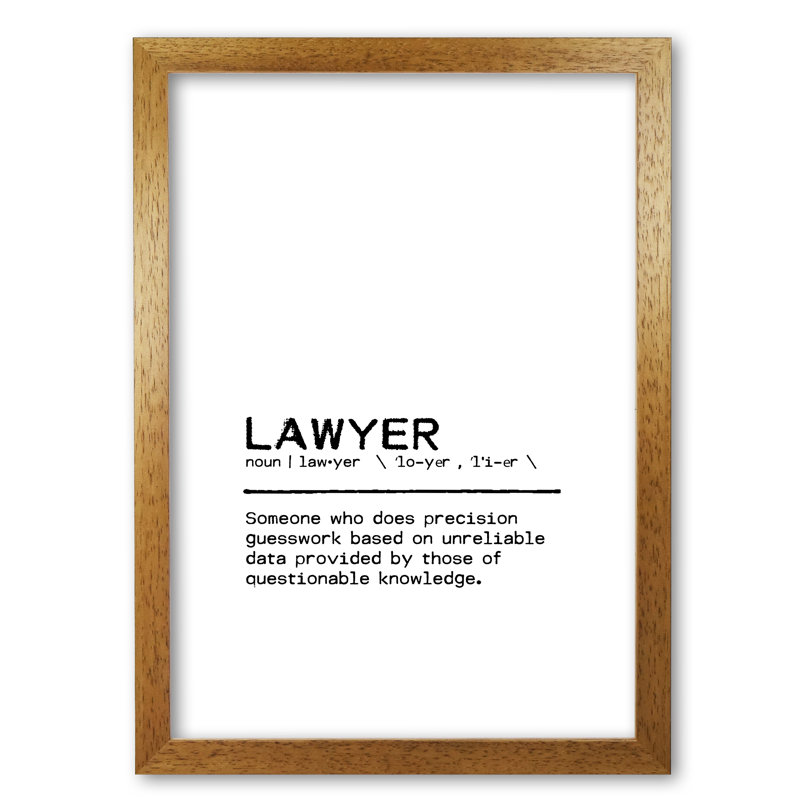 Lawyer Questionable - Print, Honey Oak Frame, 30 cm H x 21 cm W x 5 cm D