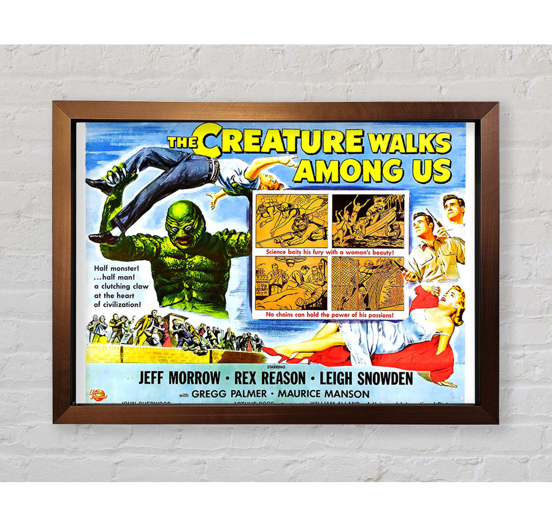 Creature Walks Among Us Poster 4 - Einzelne Bilderrahmen Kunstdrucke