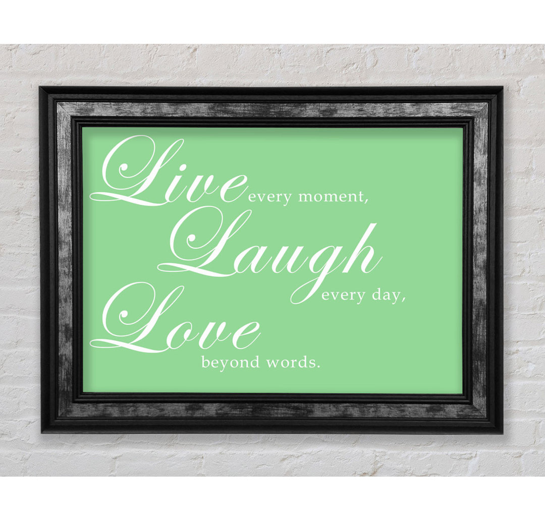 Love Quote Live Laugh Love 2 - Einzelne Bilderrahmen Kunstdrucke