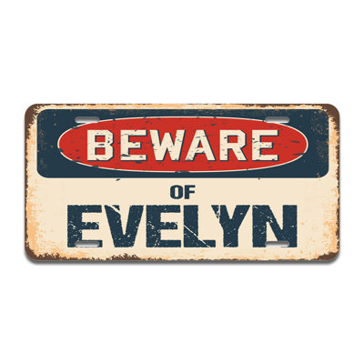 Cadre en aluminium Beware of Evelyn
