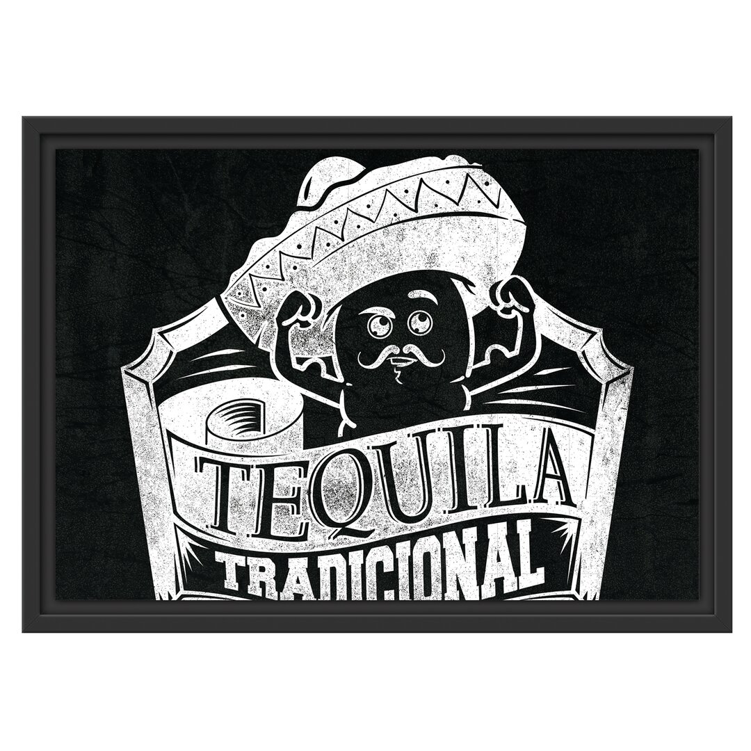 Gerahmtes Wandbild Tequila tradicional in Schwarz