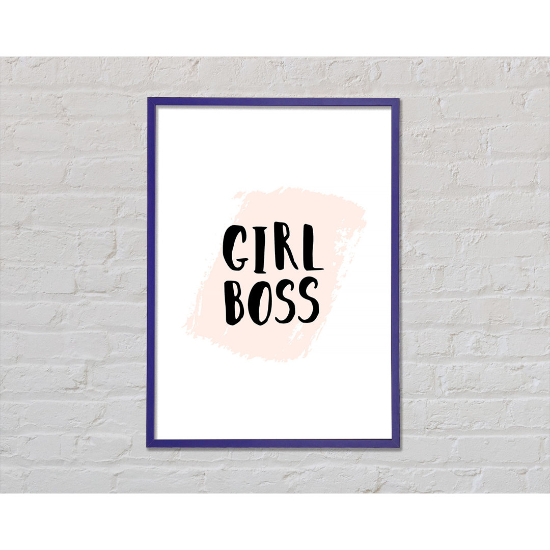 Girl Boss - Einzelner Bilderrahmen Kunstdrucke