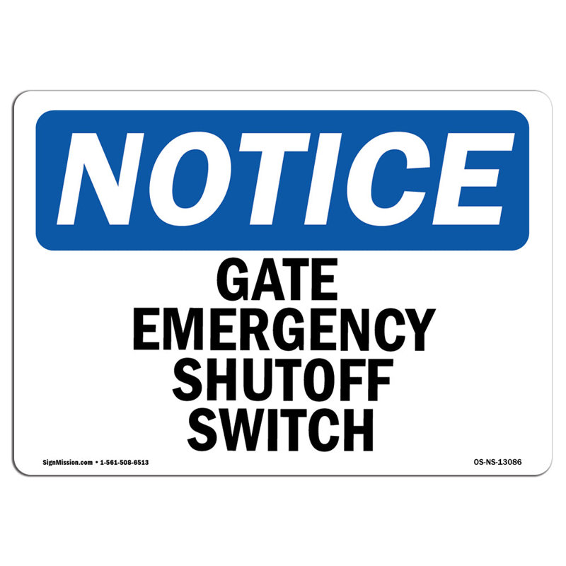 Gate Emergency Shutoff Switch Sign