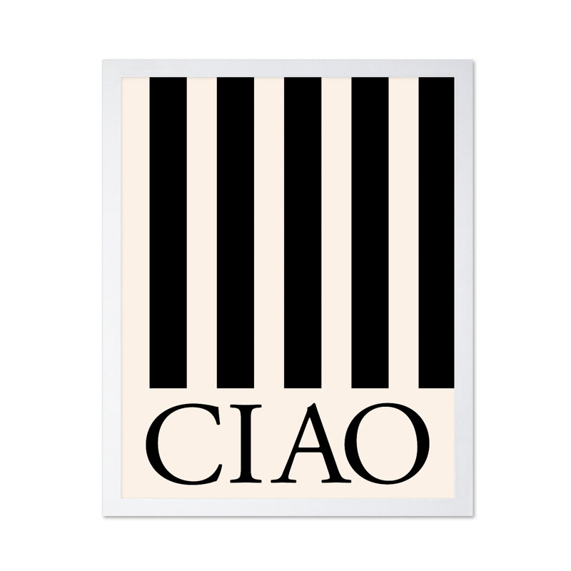Ciao No2, Poster, 24"H x 32"W, White Framed