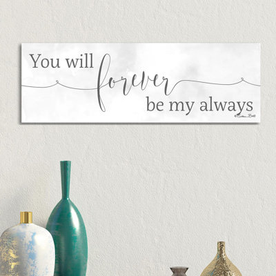 Forever Be My Always by Susan Ball - Panoramic Print on Canvas