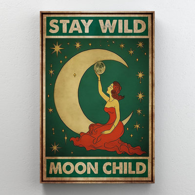 " Witch Stay Wild Moon Child - 1 Piece Rectangle Graphic Art Print On Wrapped Canvas "