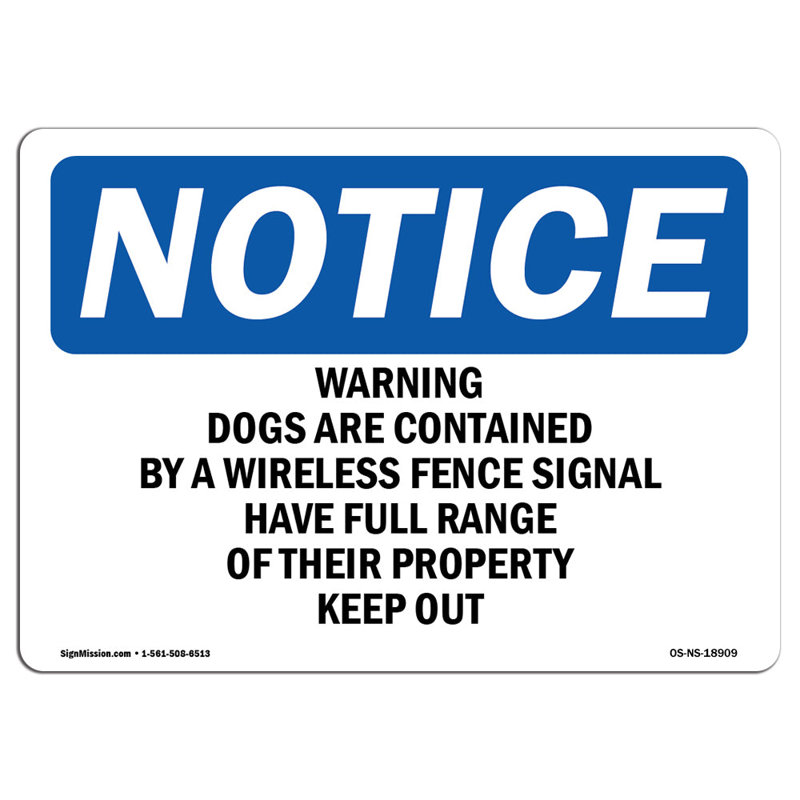 Warning Dogs Are Contained By a Wireless Sign