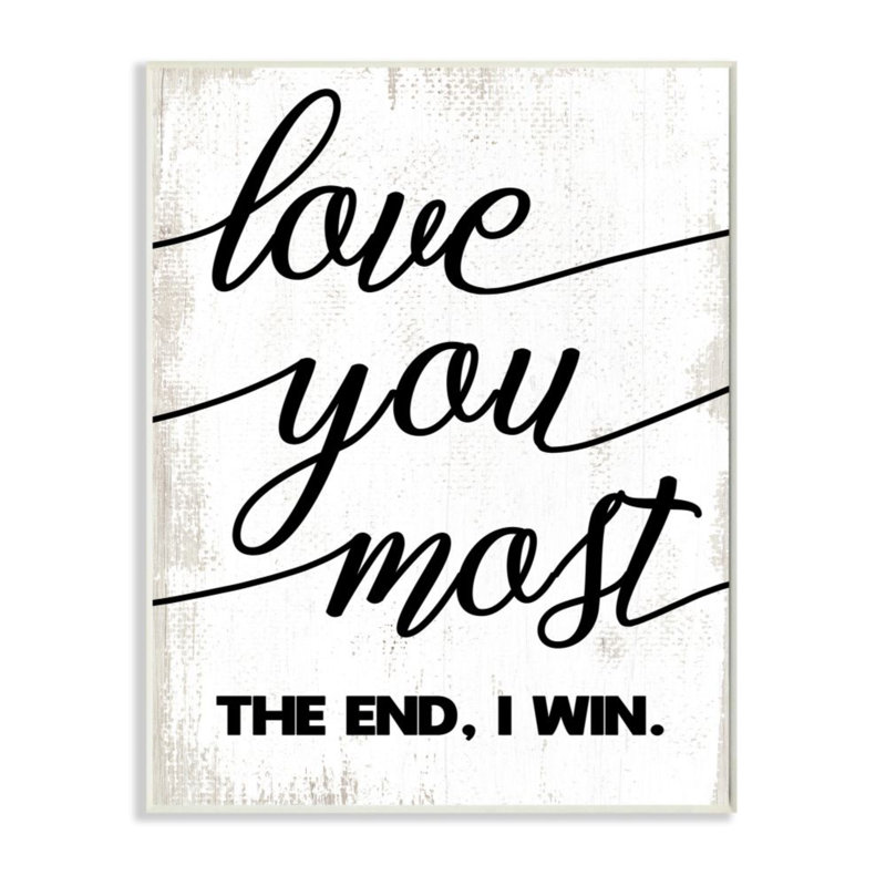 «Love You Most Romantic Rustic Word Design» par Daphne Polselli - impression d'art graphique, H 15 po x l 10 po x 0,5 po