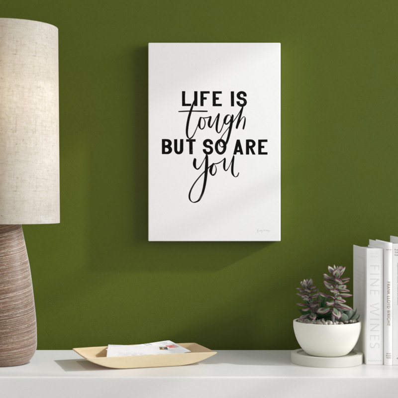 Life Is Tough Bw by Becky Thorns - No Frame Print on Canvas, 46cm H x 30cm W x 3.8cm D
