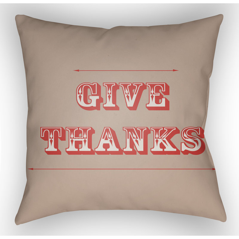 Give Thanks Square Indoor/Outdoor Throw Pillow, 20" H x 20" W x 4" D, Beige/Orange