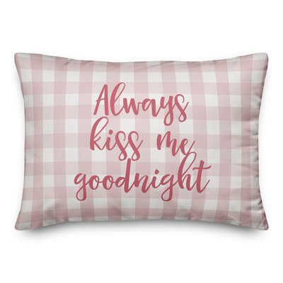  Coussin décoratif "Always Kiss Me Good Morning"