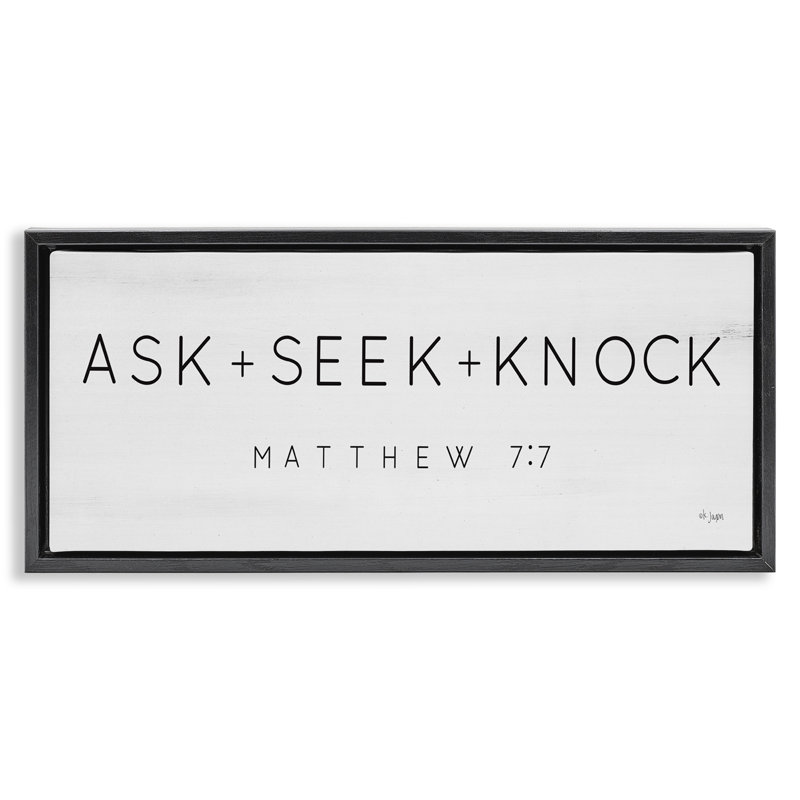 Ask Seek Knock Minimal Scripture, Jet Black Floater Frame, 11" H x 25" W