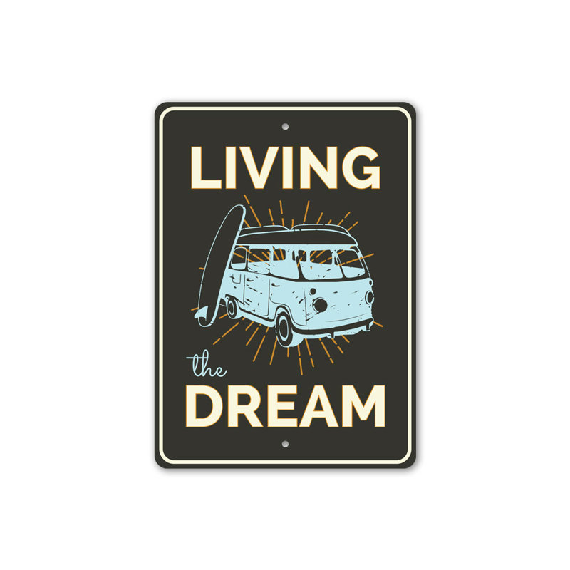 Plaque en aluminium Living The Dream, H 18 po x l 12 po x P 0,06 po