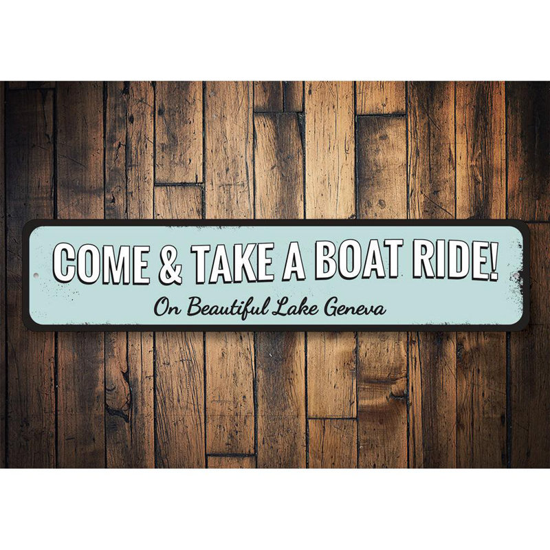 Plaque en aluminium Take A Boat Ride, H 6 po x l 24 po x P 0,06 po