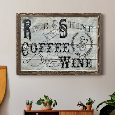 " Rise Shine Wine "