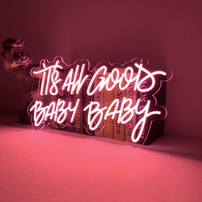Enseigne néon 24 po It's All Good Baby Baby