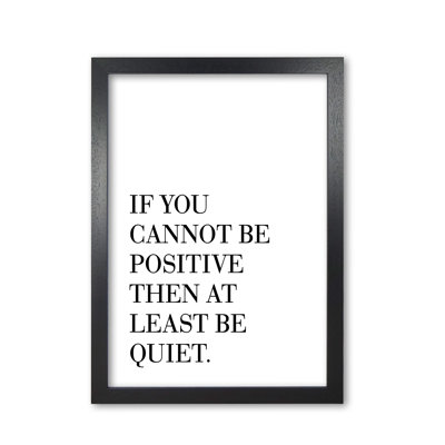 Be Quiet - Print