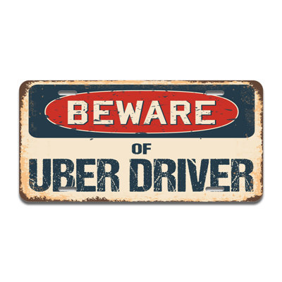 Beware of Uber Driver Aluminum Plate Frame