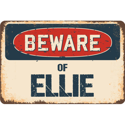 Beware of Ellie Sign