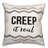  Creep It Real Square Pillow Cover & Insert-773242090