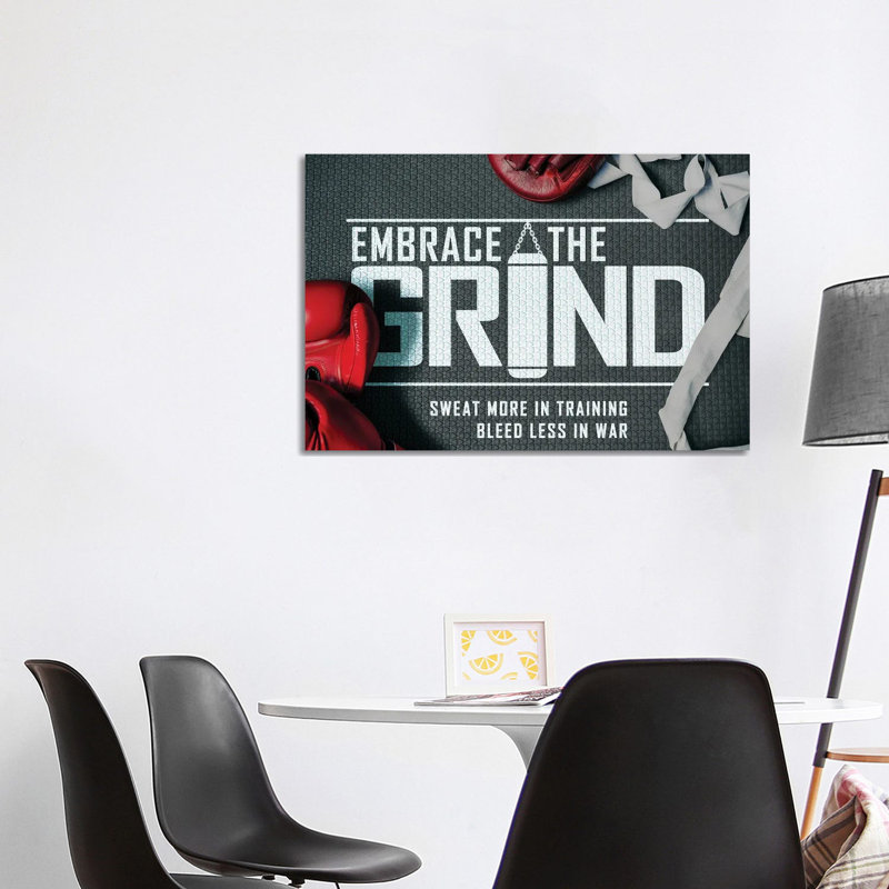 Embrace The Grind 1 Piece Wrapped Canvas Painting, 101.6 cm H x 66.04 cm W x 3.175 cm D