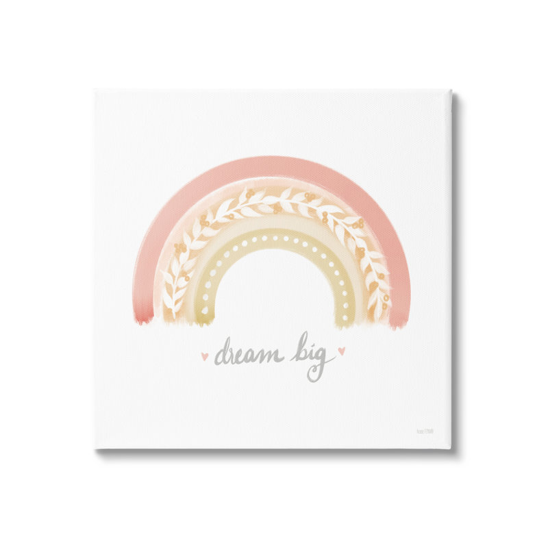 «Lovely Pink Rainbow Botanical Dream Big Quote» par House Fenway - Peinture, Toile tendue, H 17 po x l 17 po x P 1,5 po