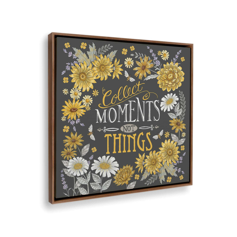 « Collectionnez des moments, pas des objets » par Deb Strain – Affiche, Toile avec cadre, L 30 po x H 30 po, Brun