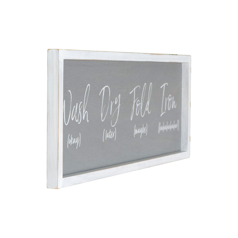 "Wash ... Fold 'maybe' Iron 'hahaha'" Wood Framed Wall Decor