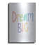 «Dream Big» par Lisa Larson-1216465461