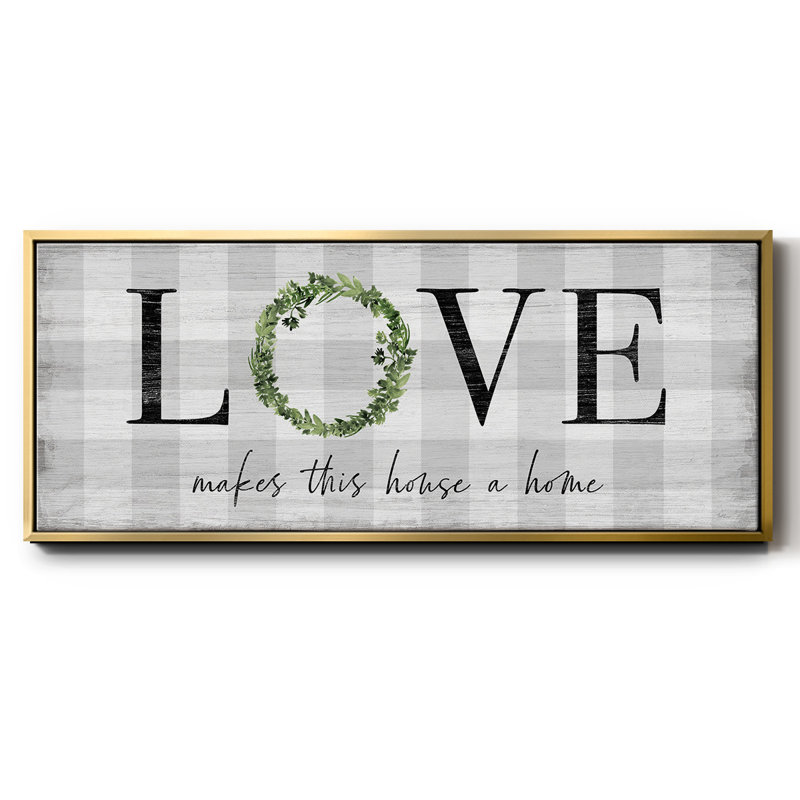 Makes This House A Home- Framed Canvas, 8" H x 20" W